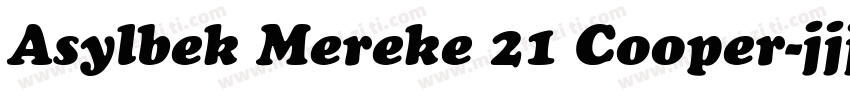 Asylbek Mereke 21 Cooper字体转换